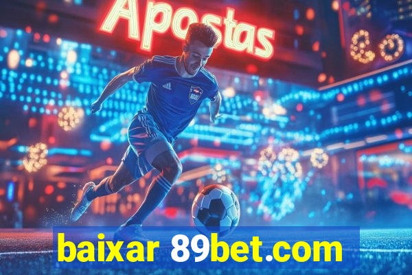 baixar 89bet.com